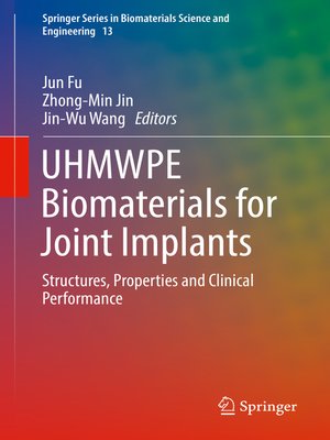 cover image of UHMWPE Biomaterials for Joint Implants